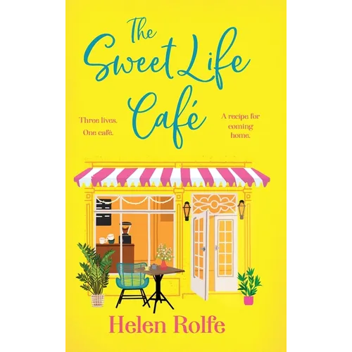 The Sweet Life Cafe