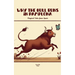 Why the Bull Runs in Pamplona: Magical Tales from Spain