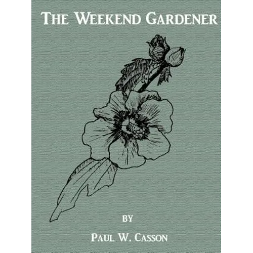 The Weekend Gardener