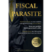 Fiscal Parasite