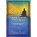 Change the Story of Your Health: Using Shamanic and Jungian Techniques for Healing