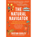 The Natural Navigator: The Rediscovered Art of Letting Nature Be Your Guide