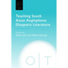 Teaching South Asian Anglophone Diasporic Literature