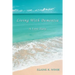 Living With Dementia: A Love Story