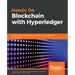 Hands-on Blockchain with Hyperledger: Building decentralized applications with Hyperledger Fabric and Composer