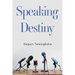 Speaking Destiny