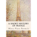 A Short History of France