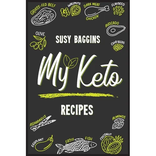 My Keto Recipes: Tasty, Easy to Follow, and Healthy Ketogenic recipes to lose weight Safely and Healthy. Start now to Burn the excess fat. The Ketogen