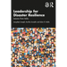 Leadership for Disaster Resilience: Lessons from India