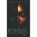 Betrayed 3: Camaiyah's Redemption