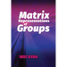 Matrix Representations of Groups