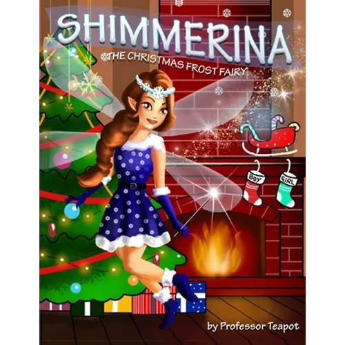 Shimmerina: the Christmas Frost Fairy