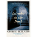 Intruder in the Dark: Volume 25
