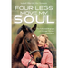 Four Legs Move My Soul: The Authorized Biography of Dressage Olympian Isabell Werth