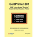 CertPrimer 801: IBM(R) Lotus Notes(R) Domino(R) Exam 801 Certification Primer
