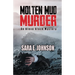 Molten Mud Murder