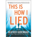 This Is How I Lied