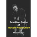 Practice Guide of Butoh Revolution