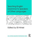 Teaching English Grammar to Speakers of Other Languages