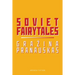 Soviet Fairytales