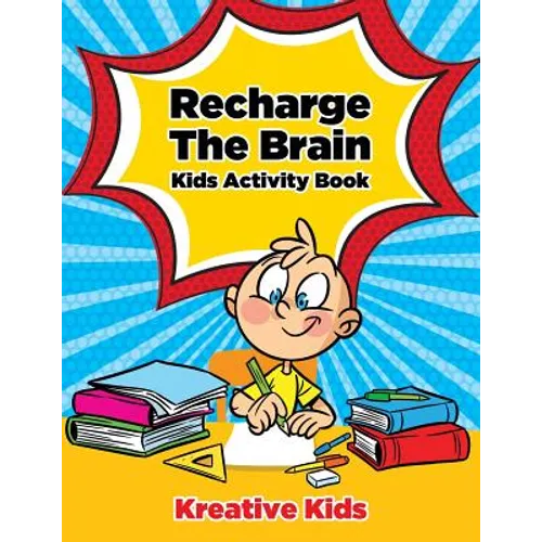 Recharge The Brain Kids Activity Book