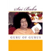 Sai Baba, Guru of Gurus