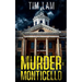 Murder in Monticello