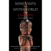 Nine Visits to the Mythworld: Told by Ghandl of the Qayahl Llaanas