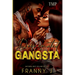 Dominated by a Gangsta