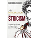An Introduction to Stoicism: Practical Stoic Wisdom to Conquer Life's Greatest Challenges