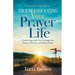 Troubleshooting Your Prayer Life: Connecting with God through the Delays, Detours, and Dead Ends