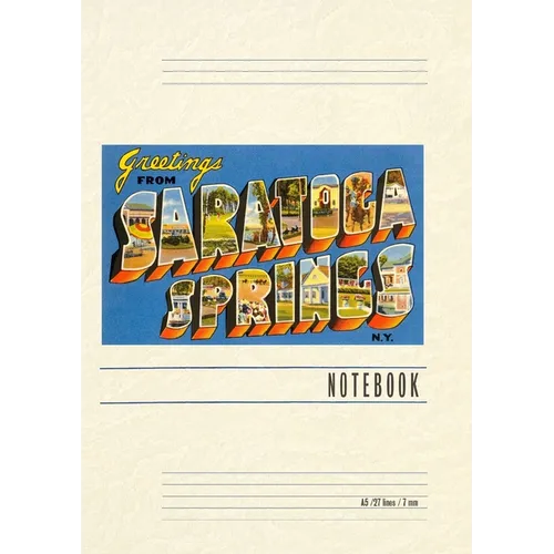 Vintage Lined Notebook Greetings from Saratoga Springs, New York