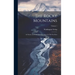 The Rocky Mountains: Ar Scenes, Incidents And Adventures In The Far West; Volume 1