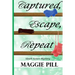 Captured, Escape, Repeat