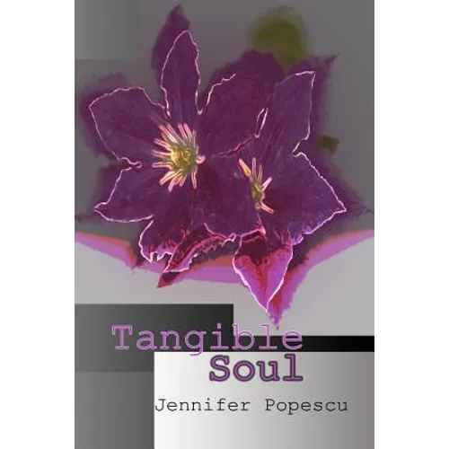 Tangible Soul
