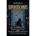 Supersticiones: La guía definitiva de supersticiones, señales, presagios, símbolos, adivinación, mitos, folclore e historia