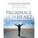 Pilgrimage Of The Heart