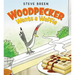 Woodpecker Wants a Waffle