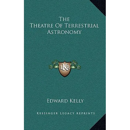 The Theatre of Terrestrial Astronomy