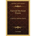 God And The Social Process: A Study In Hebrew History