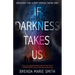 If Darkness Takes Us: Braving The Light Series Book 1