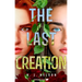 The Last Creation