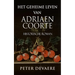 Het geheime leven van Adriaen Coorte: Historische Roman