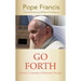 Go Forth: Toward a Community of Missionary Disciples