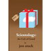 SCIENTOLOGY - The Cult of Greed