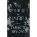 The Definition of Beautiful: A Memoir