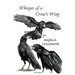 Whisper of a Crow's Wing