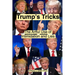Trump's Tricks: The Artful Use of Intimidation and Lies