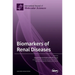 Biomarkers of Renal Diseases
