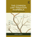 The Common Law Tradition in America: A Personal Statement